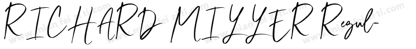 RICHARD MILLER Regul字体转换